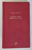ELEVUL DIMA DINTR-A SAPTEA de MIHAIL DRUMES , 2009