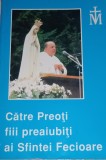 CATRE PREOTI FIII PREAIUBITI AI SFINTEI FECIOARE