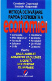 Metoda de invatare rapida si eficienta a economiei - Constatin Gogoneata, Constantin Gogoneata