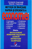 Metoda de invatare rapida si eficienta a economiei - Constatin Gogoneata