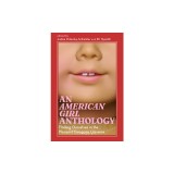 An American Girl Anthology: Finding Ourselves in the Pleasant Company Universe