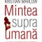 Mintea supraumană