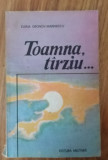 TOAMNA, TARZIU... - Elena Gronov-Marinescu