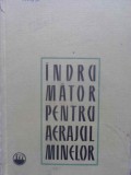 INDRUMATOR PENTRU AERAJUL MINELOR-SUB REDACTIA A.I. KSENOFONTOVA