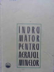 INDRUMATOR PENTRU AERAJUL MINELOR-SUB REDACTIA A.I. KSENOFONTOVA foto