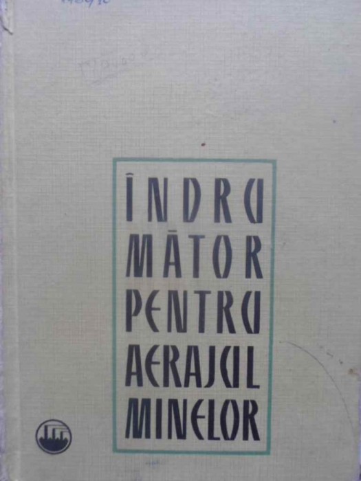 INDRUMATOR PENTRU AERAJUL MINELOR-SUB REDACTIA A.I. KSENOFONTOVA-231020