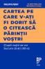 Cartea pe care v-ati fi dorit sa o citeasca parintii vostri &ndash; Philippa Perry