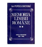Ion Popescu - Sireteanu - Memoria limbii romane vol.II - 105238