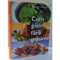CUM GATIM FARA GRASIMI de MONA BEATRICE MACRY , 2007