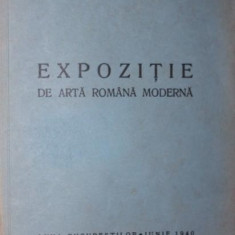 EXPOZITIE DE ARTA ROMANA MODERNA