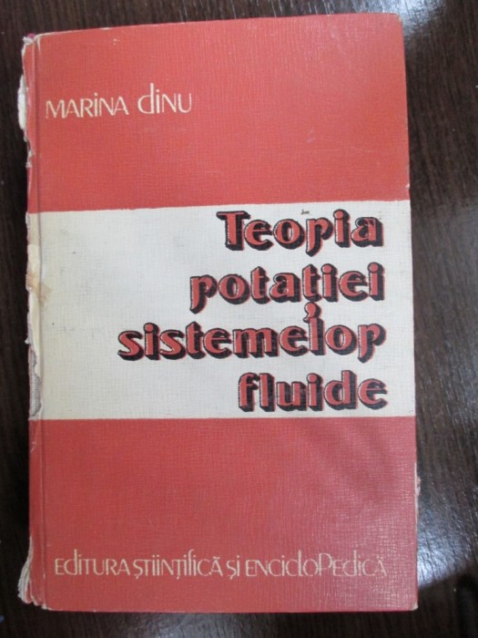 Teoria potatiei sistemelor fluide-Marina Dinu