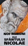 Cumpara ieftin Noi Minuni ale Sfantului Nicolae - 2004 (N203)