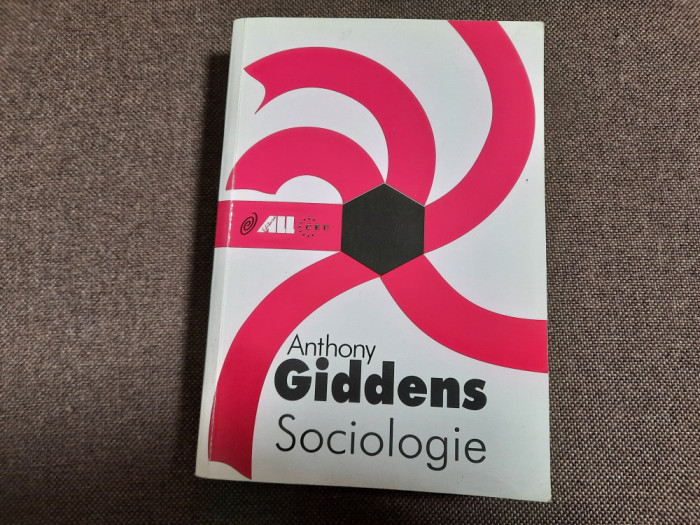 Sociologie &ndash; Anthony Giddens