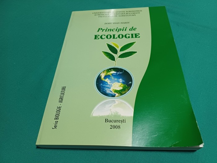 PRINCIPII DE ECOLOGIE * DORU IOAN MARIN *2008 * 45