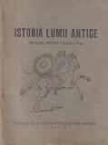 Ministerul Invatamantului Public - Istoria lumii antice. Manual pentru clasa a