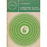 Alimentarea cu apa - La punct de rascruce