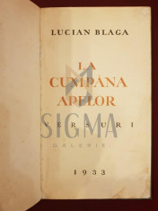 BLAGA LUCIAN - LA CUMPANA APELOR (Versuri), 1933, Sibiu foto