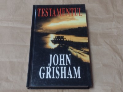 JOHN GRISHAM - TESTAMENTUL cartonata foto