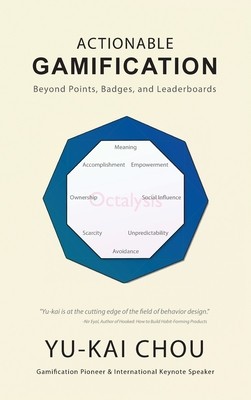 Actionable Gamification - Beyond Points, Badges, and Leaderboards foto