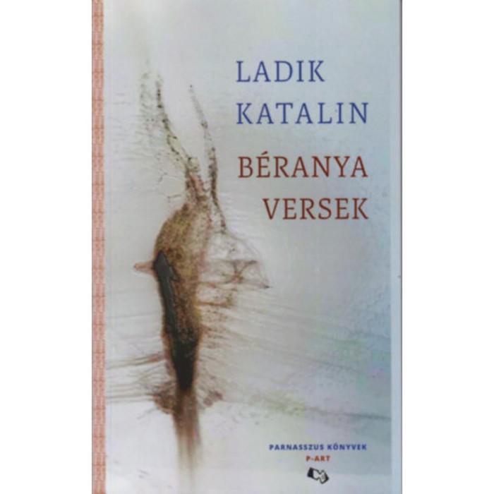 B&eacute;ranya versek - Ladik Katalin