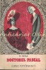 Doctorul Pascal - E. Zola, Cartea Romaneasca, 1975, Roman, 319 pagini, Beletristica