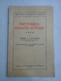 INTEMEIEREA DINASTIEI ROMANE 1866 - PAMFIL C. GEORGIAN
