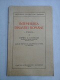 INTEMEIEREA DINASTIEI ROMANE 1866 - PAMFIL C. GEORGIAN