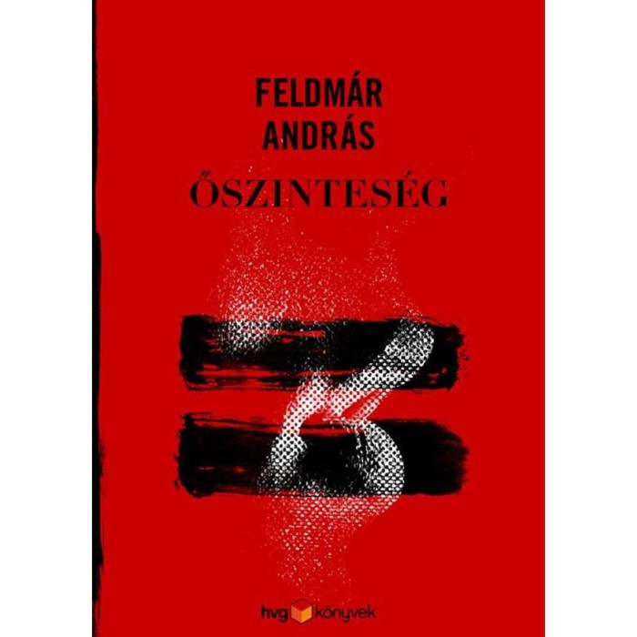 Őszintes&eacute;g - Feldm&aacute;r Andr&aacute;s
