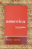 AMERICA -FRANZ KAFKA