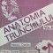 Anatomia trunchiului Vol. 2 - 1995 - D. Antohe ($P22)