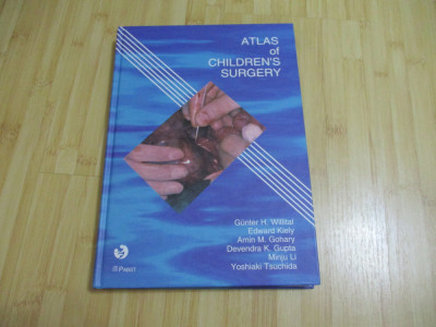 GUNTER H. WILLITAL--ATLAS DE CHIRURGIE PEDIATRICA - IN ENGLEZA foto