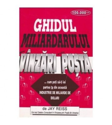 Jaz Reiss - Ghidul miliardarului din vanzari prin posta - 111549 foto
