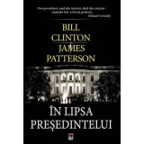 In lipsa presedintelui - Bill Clinton