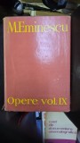 Mihai Eminescu - Opere Vol. IX / Publicistica 1870 - 1877