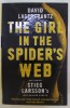 THE GIRL IN THE SPIDER &#039;S WEB by DAVID LAGERCRANTZ , 2015