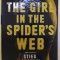 THE GIRL IN THE SPIDER &#039;S WEB by DAVID LAGERCRANTZ , 2015
