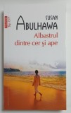 ALBASTRUL DINTRE CER SI APE de SUSAN ABULHAWA , 2024