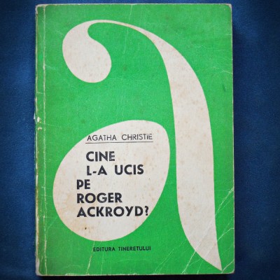 CINE L-A UCIS PE ROGER ACKROYD - AGATHA CHRISTIE foto