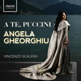 A te, Puccini - Vinyl | Angela Gheorghiu, Vincenzo Scalera