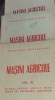 Masini Agricole - 3 Volume, Editura Tehnica 1951, Ministerul Agriculturii, 807 Pagini - Carte Tehnica Agricultura