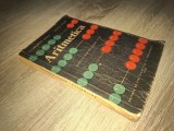 Cumpara ieftin ARITMETICA, MANUAL PENTRU CLASA A II-A *1959