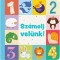 Sz&aacute;molj vel&uuml;nk!
