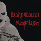 Bloodlust | Body Count, Rock, Century Media
