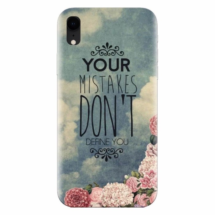 Husa silicon pentru Apple Iphone XR, Your Mistakes Dont Define You