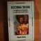 DOCTRINA TREZIRII , INVATATURA LUI BUDDHA IN CELE MAI VECHI TEXTE de WALPOLA RAHULA