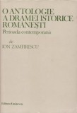 O antologie a dramei istorice romanesti Perioada contemporana Ion Zamfirescu