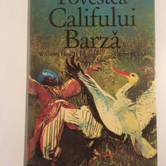 Povestea Califului Barza - Wilhelm Hauff, ilustratii Gerhard Lahr, 1984