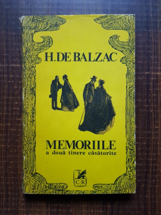 Honore de Balzac - Memoriile a doua tinere casatorite