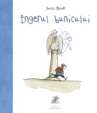 Cumpara ieftin Ingerul Bunicului , Jutta Bauer - Editura Frontiera
