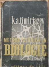 K. A. TIMIRIAZEV - METODA ISTORICA IN BIOLOGIE (1946)